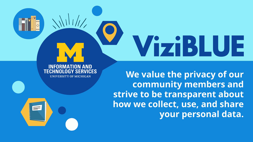 ViziBLUE at U-M video for students