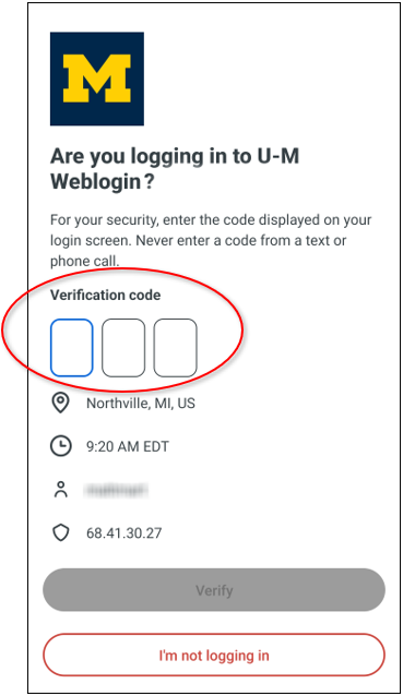 Duo Mobile App U-M push notification asking for 3 digit verification code to be entered.