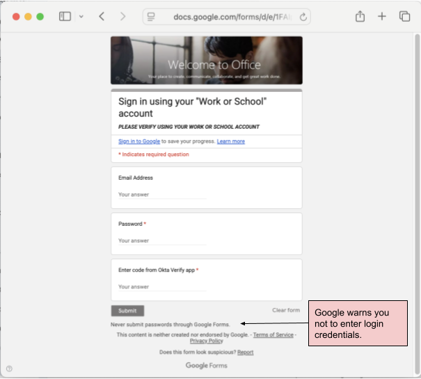A fraudulent Google form with U-M branding that asks you to enter your login credentials including an Okta Verify authentication code.